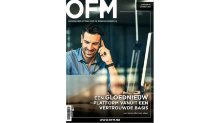 Binnenkort verschijnt de eerste editie van het nieuwe magazine OFM, waarvan de eerste editie begin oktober van dit jaar verschijnt. Een gloednieuwe opmaak, een eigentijds concept en een uitgebreid team. Een magazine in het hart van de doelgroep; dedicated beslissers rond investeringen en strategie met betrekking tot de (digitale) werkplekken van middelgrote en grote organisaties.