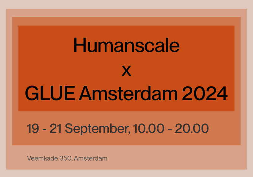 Humanscale | GLUE Amsterdam 2024